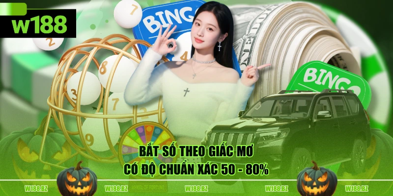 5 Cách Bắt Số Theo Giấc Mơ Cực Chuẩn, Đánh Là Lời To 4 Bắt số theo giấc mơ có độ chuẩn xác 50 - 80%