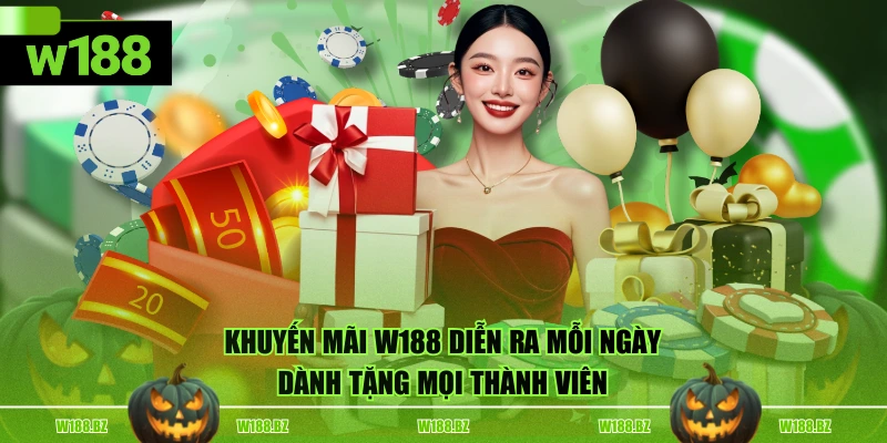 Khuyến Mãi W188 1 Khuyến mãi W188 diễn ra mỗi ngày dành tặng mọi thành viên
